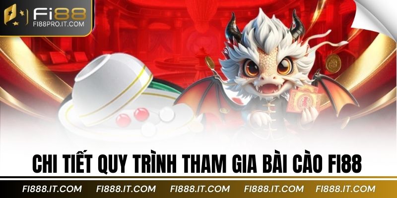 Chi tiết quy trình tham gia bài cào fi88