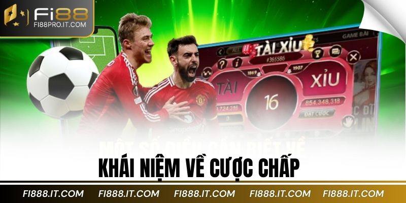 Khái niệm về cược chấp 